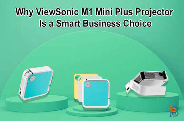 Обзор проектора ViewSonic M1 Mini Plus – разумный выбор для бизнеса
