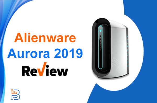 Обзор Alienware Aurora 2019 (руководство 2024 года)