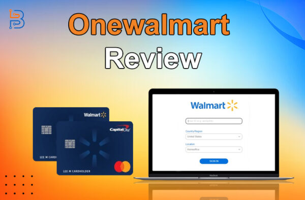 Обзор OneWalmart – все, что вам нужно знать