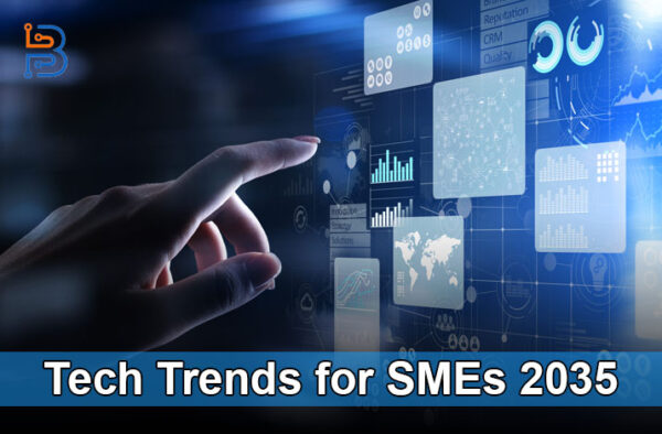 Технологические тенденции 2035 года – как МСП могут оставаться на шаг впереди