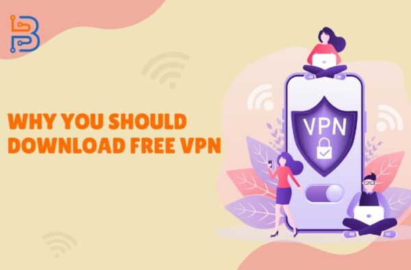 Почему вам следует скачать бесплатный VPN